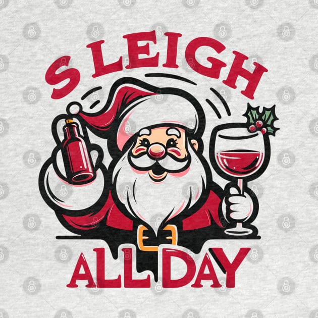 Sleigh All Day by MZeeDesigns